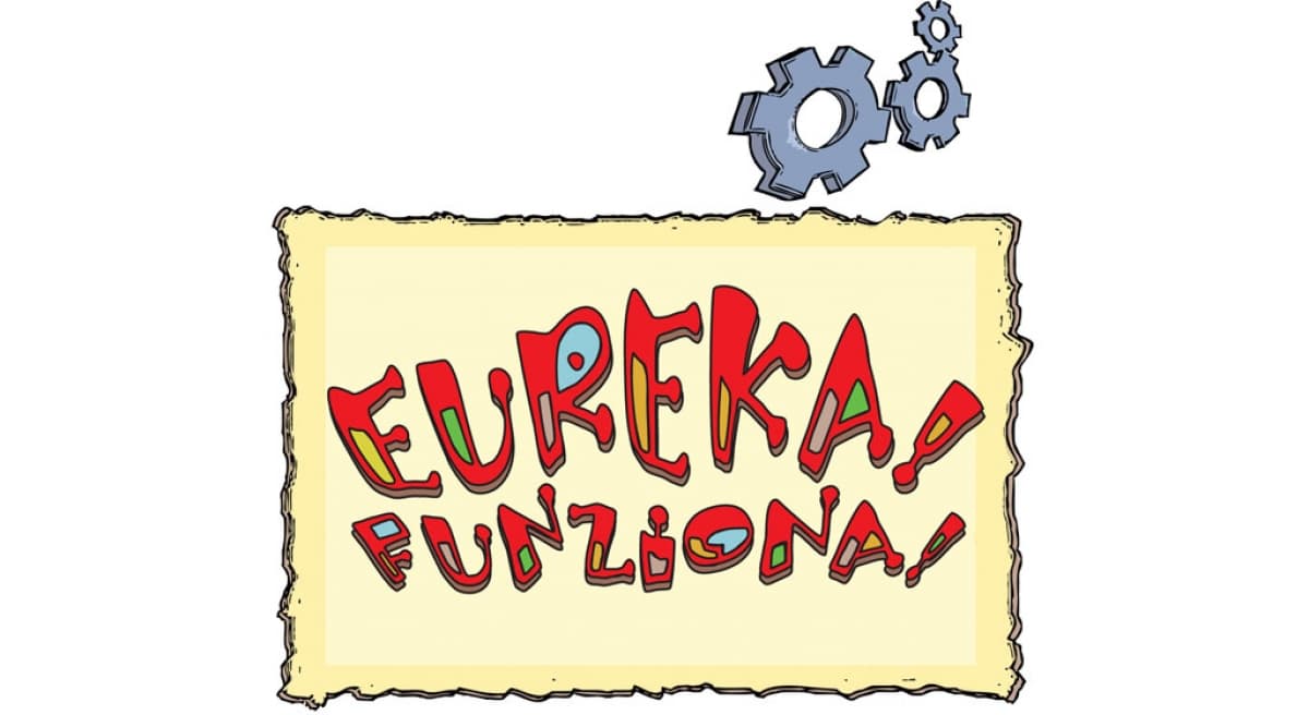 EUREKA! FUNZIONA!